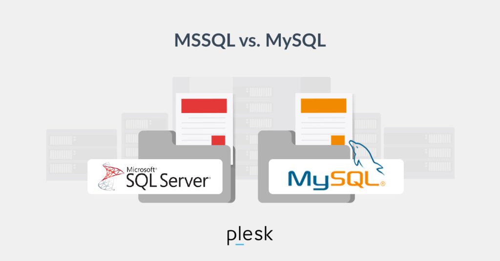 MySQL vs MSSQL